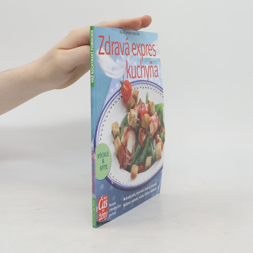 Autorenkollektiv Zdravá expres kuchyňa