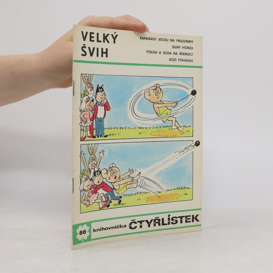 Various authors Čtyřlístek 86. Velký švih