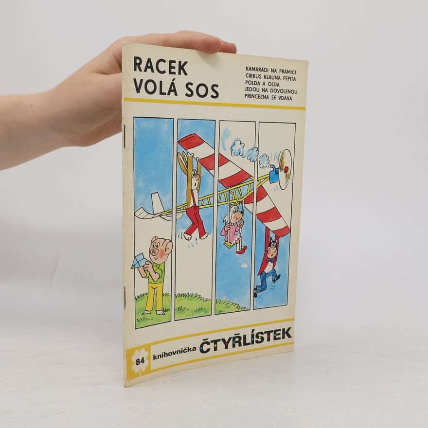 Ljuba Štíplová Čtyřlístek 84. Racek volá SOS