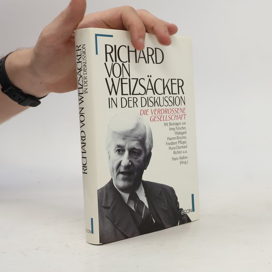 Hans Wallow Richard von Weizsäcker in der Diskussion