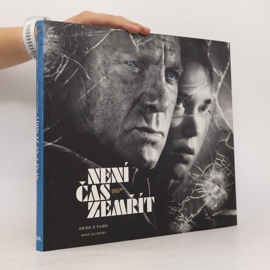 Mark Salisbury Není čas zemřít : kniha o filmu
