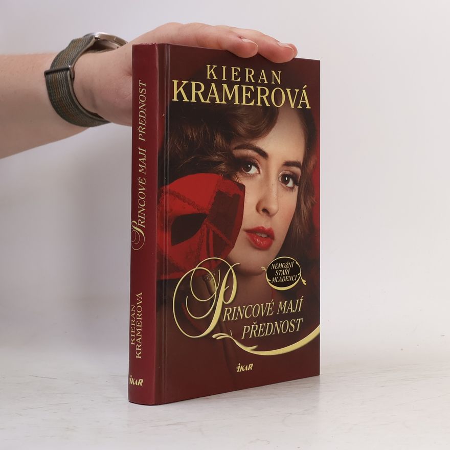 Kieran Kramer Princové mají přednost. Nemožní staří mládenci