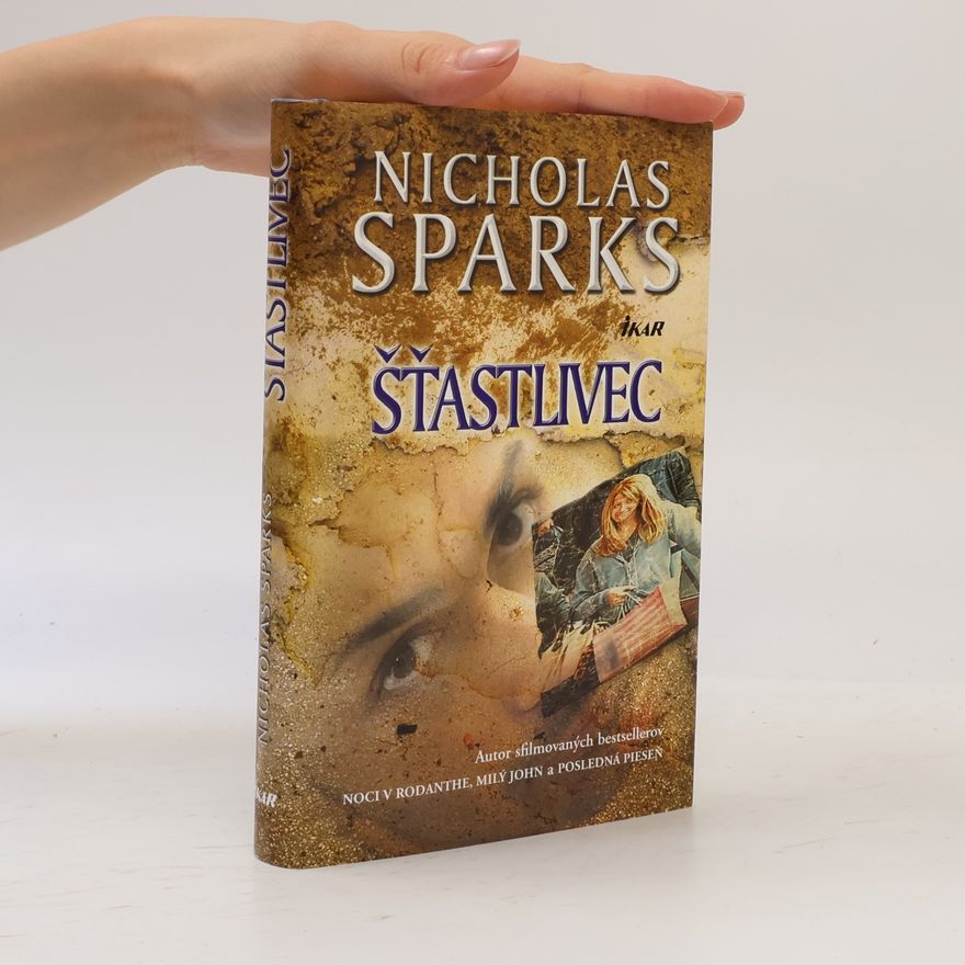 Nicholas Sparks Šťastlivec