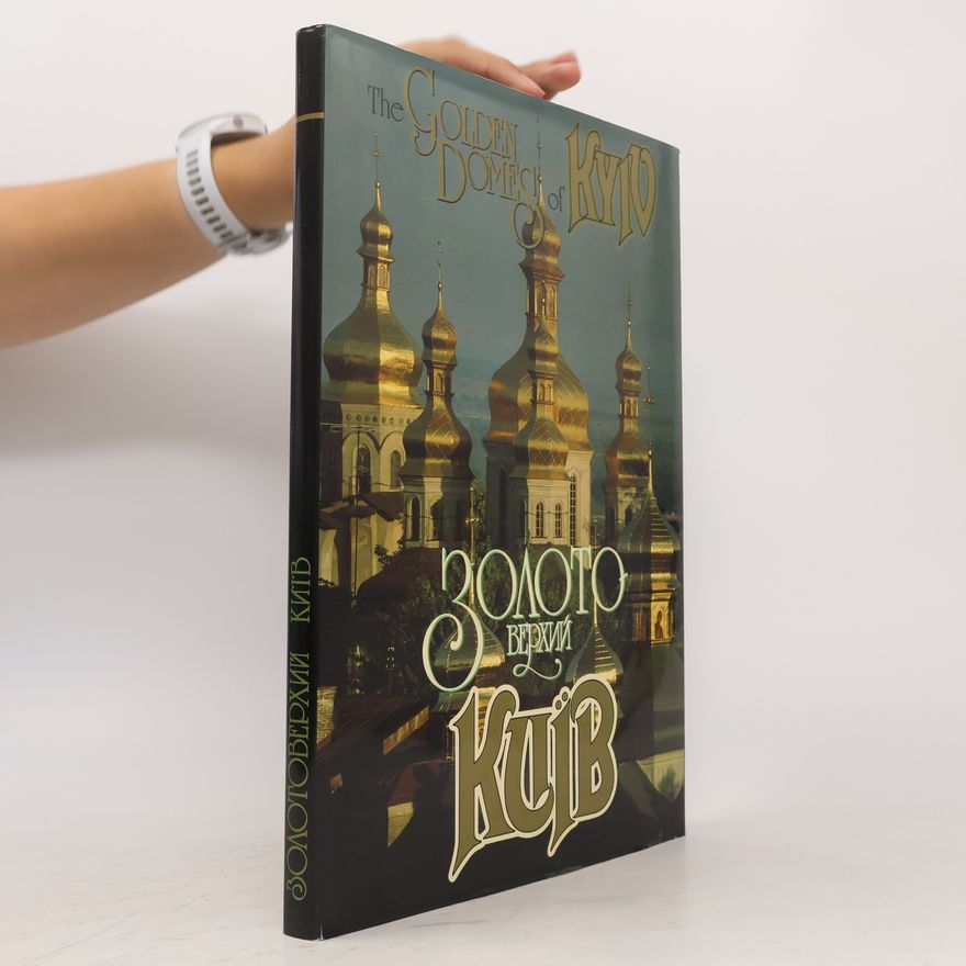 Various authors Goldens Domes of Kyiv