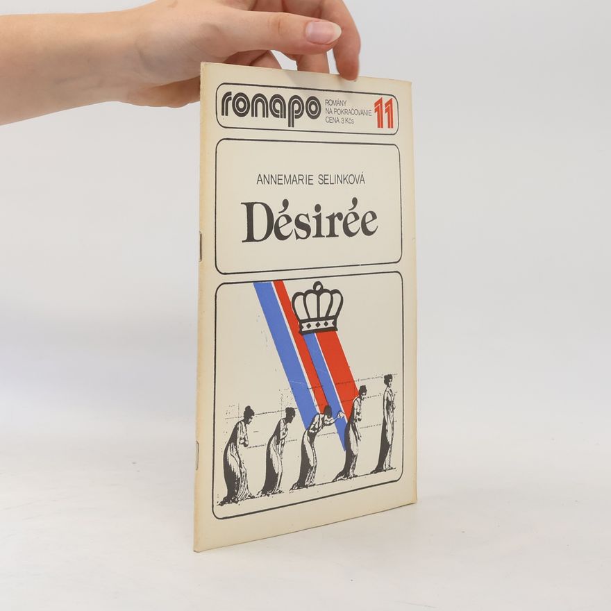 Annemarie Selinko Désirée 11