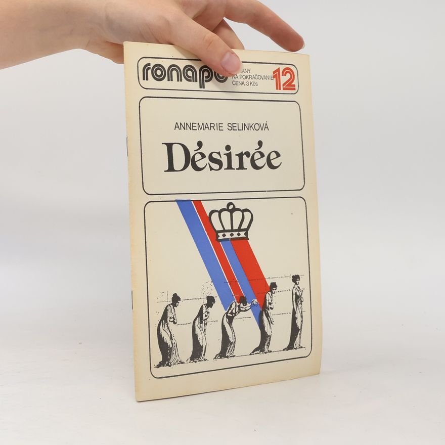 Annemarie Selinko Désirée 12