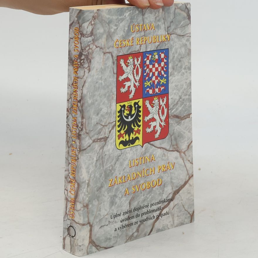 Roman David Ústava České republiky ; Listina základních práv a svobod