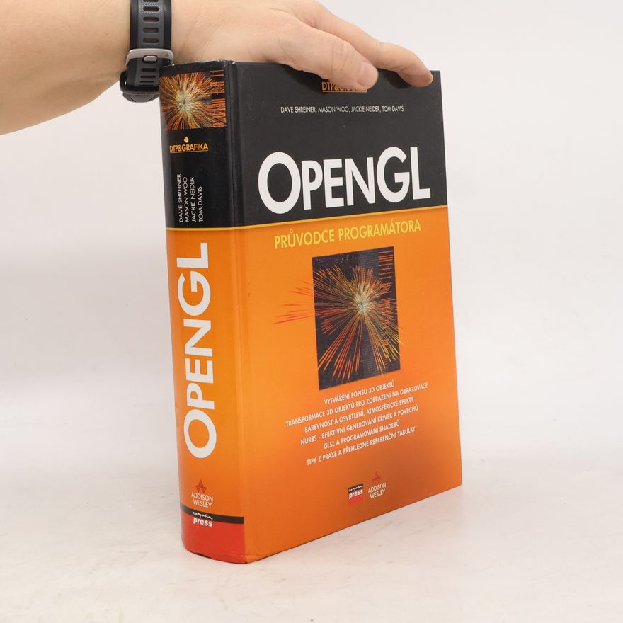 Dave Shreiner OpenGL: Průvodce programátora