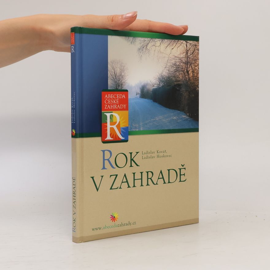 Ladislav Kovář Rok v zahradě