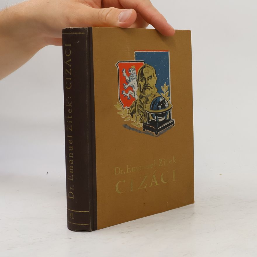 Emanuel Zítek Cizáci. II. díl