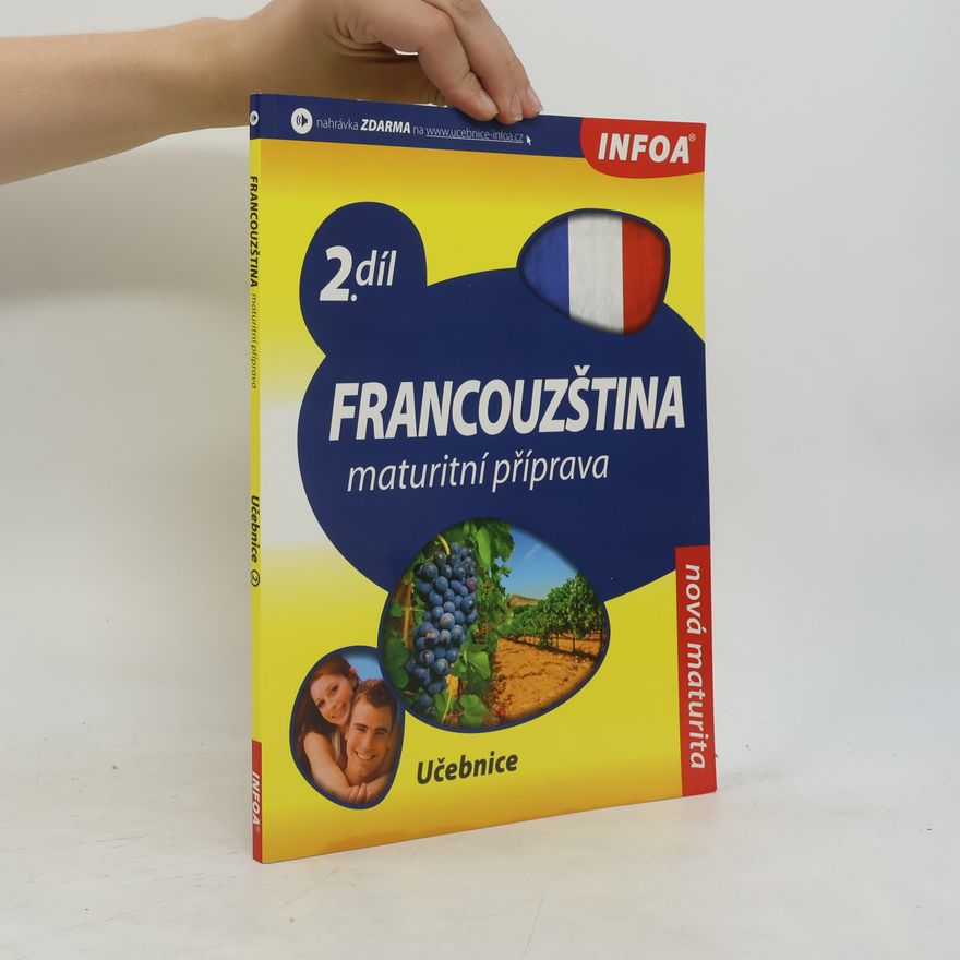 Danièle Bourdais Francouzština 2 maturitní příprava - učebnice
