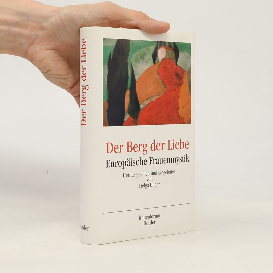 Helga Unger Der Berg der Liebe