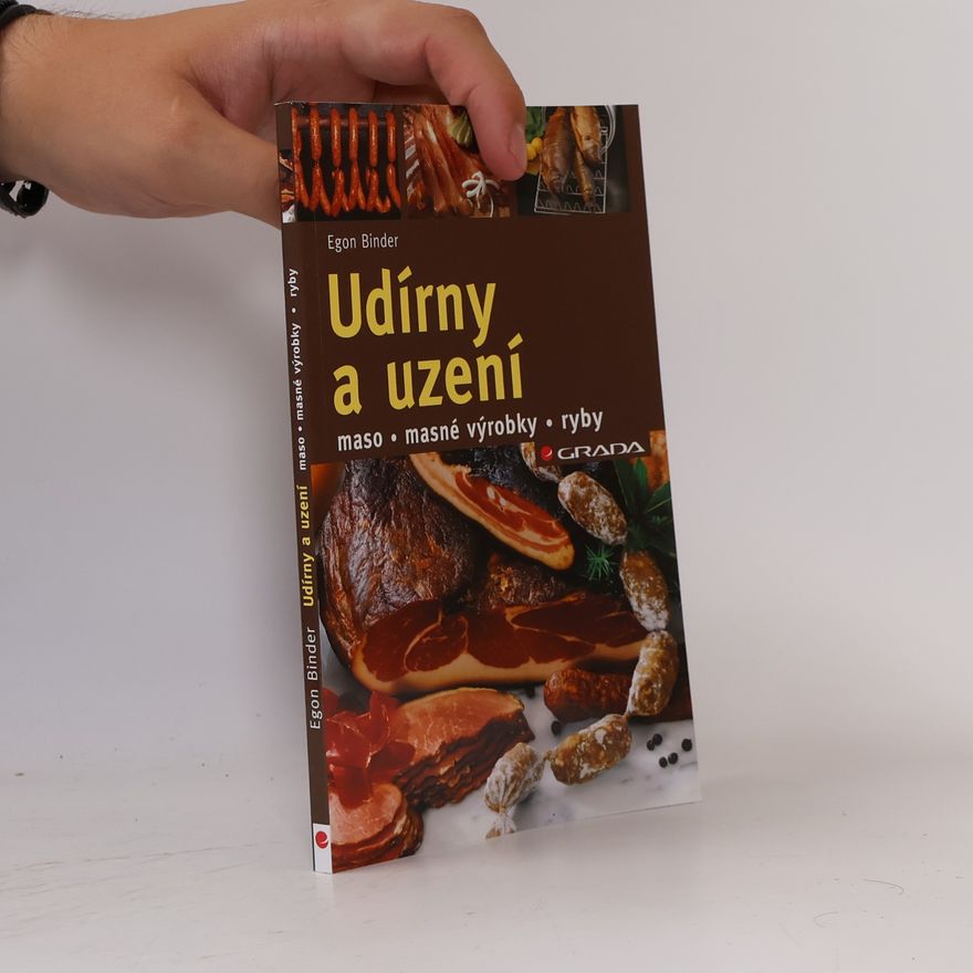 Egon Binder Udírny a uzení: maso, masné výrobky ,ryby