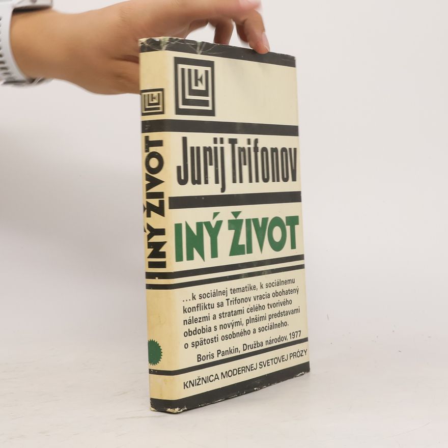 Jurij Trifonow Iný život