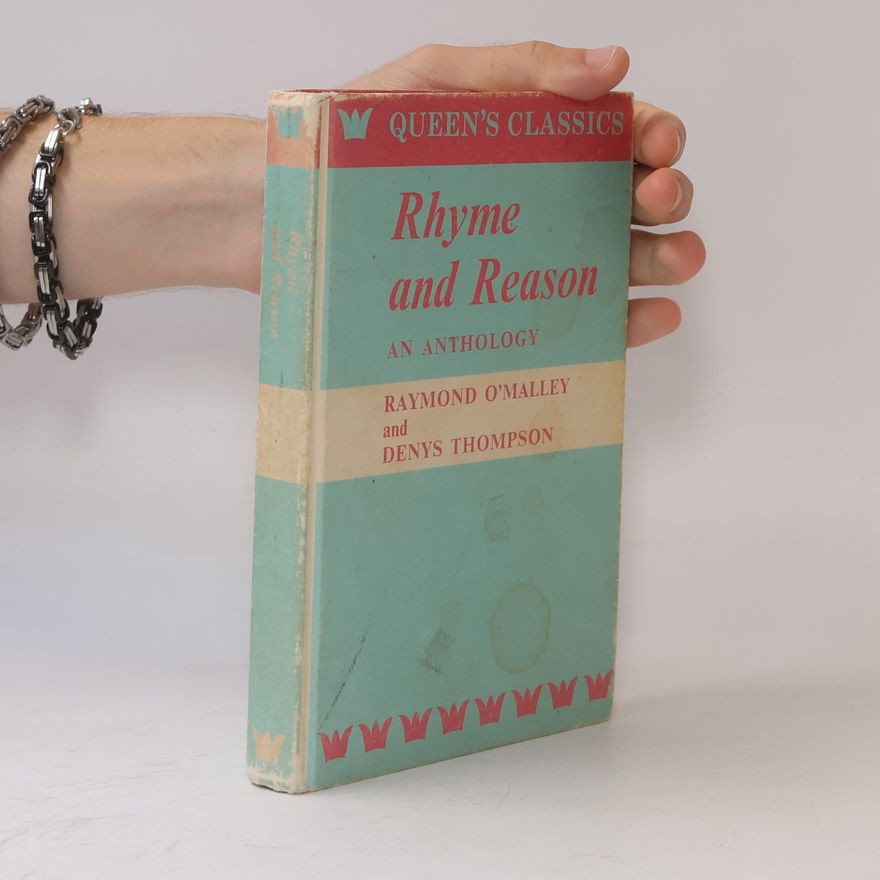 Raymond O’Malley Thyme and Reason