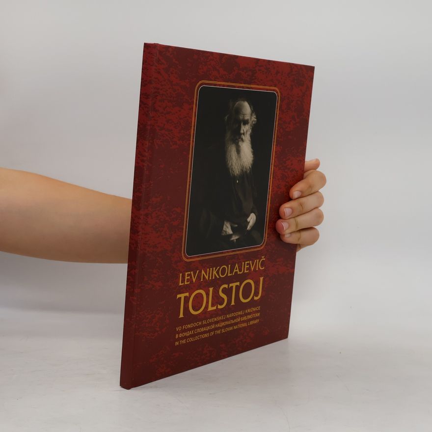 Pavol Parenička Lev Nikolajevič Tolstoj vo fondoch Slovenskej národnej knižnice