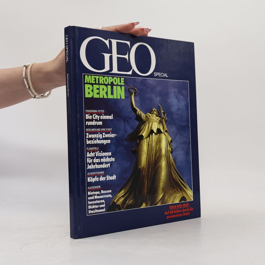 Various authors GEO Special. Metropole Berlin