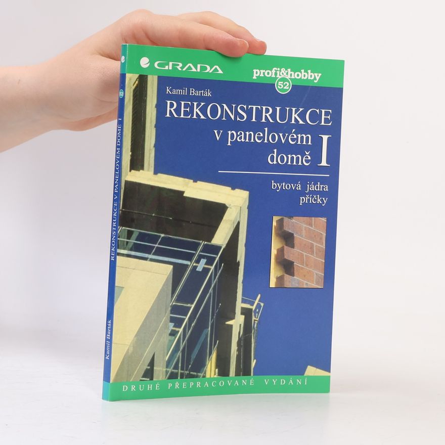 Kamil Barták Rekonstrukce v panelovém domě I