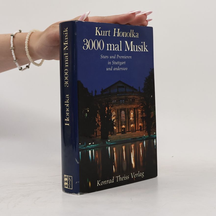 Kurt Honolka 3000 mal Musik