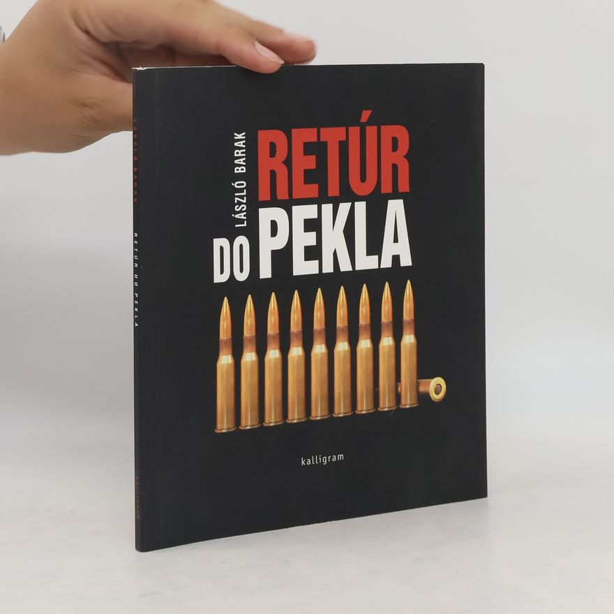 László Barak Retúr do pekla