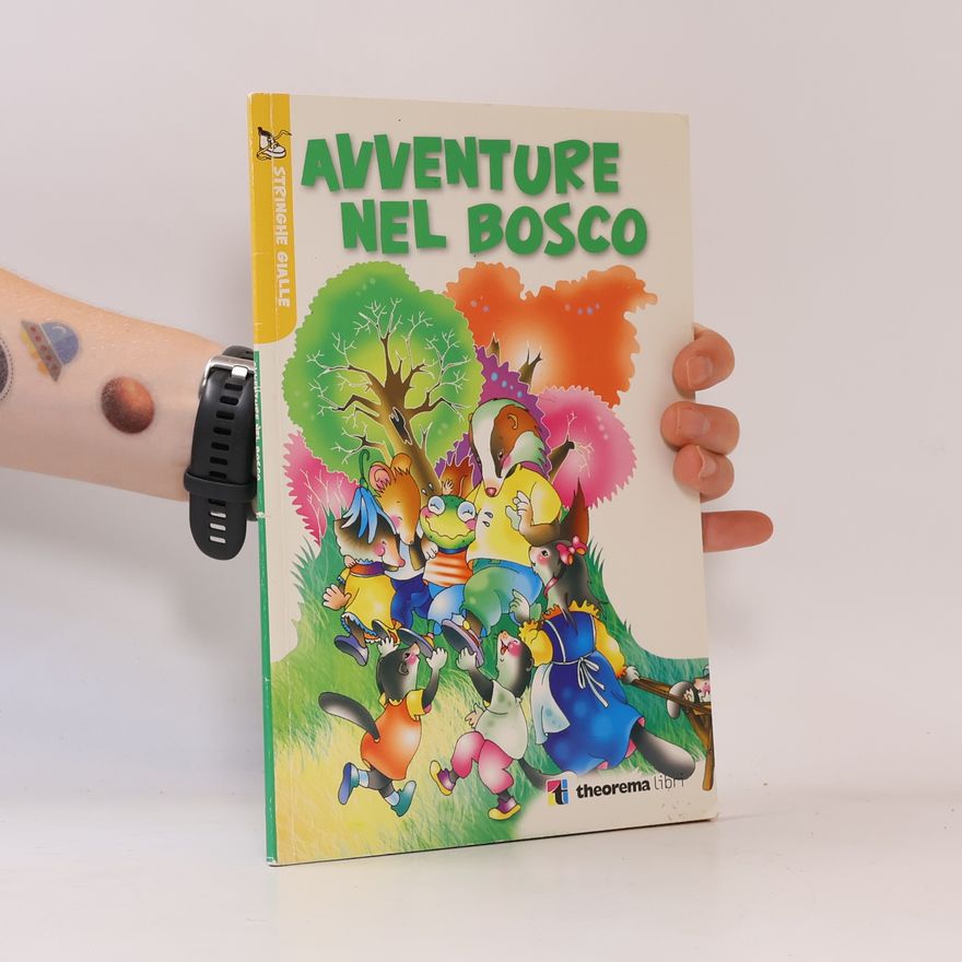 Autorenkollektiv Avventure Nel Bosco con