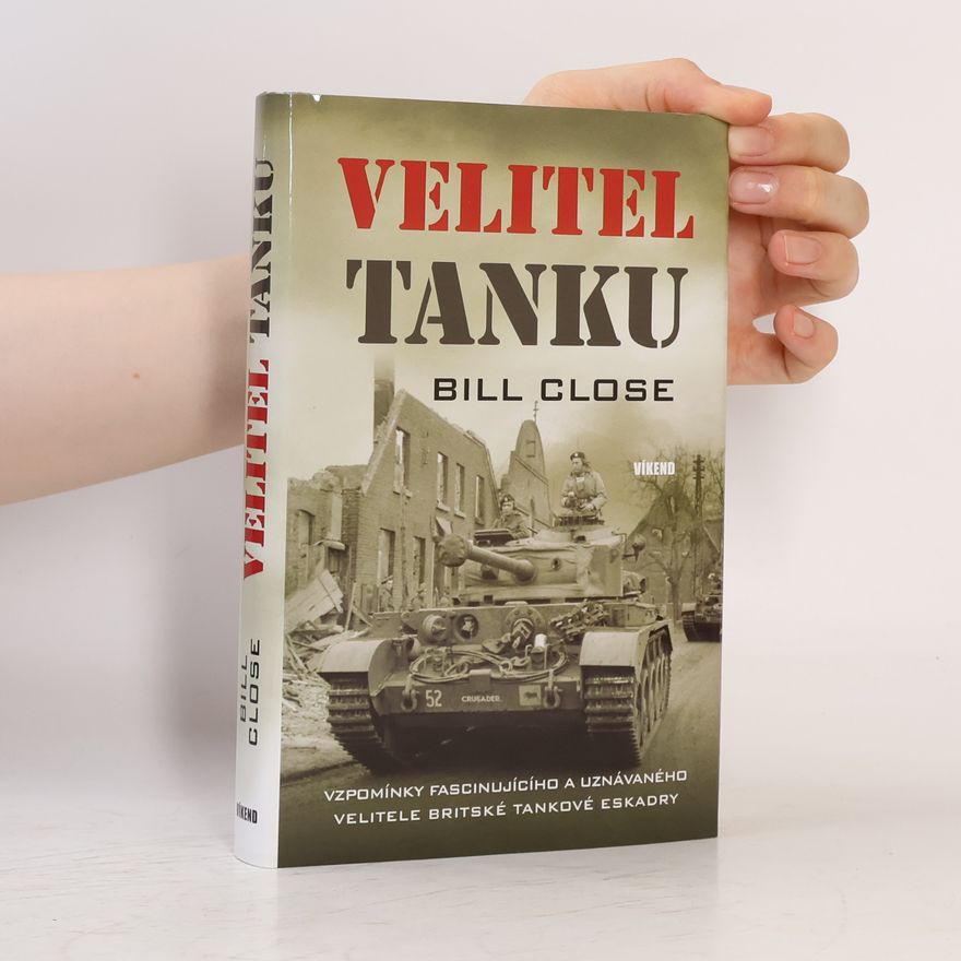 Bill Close Velitel tanku