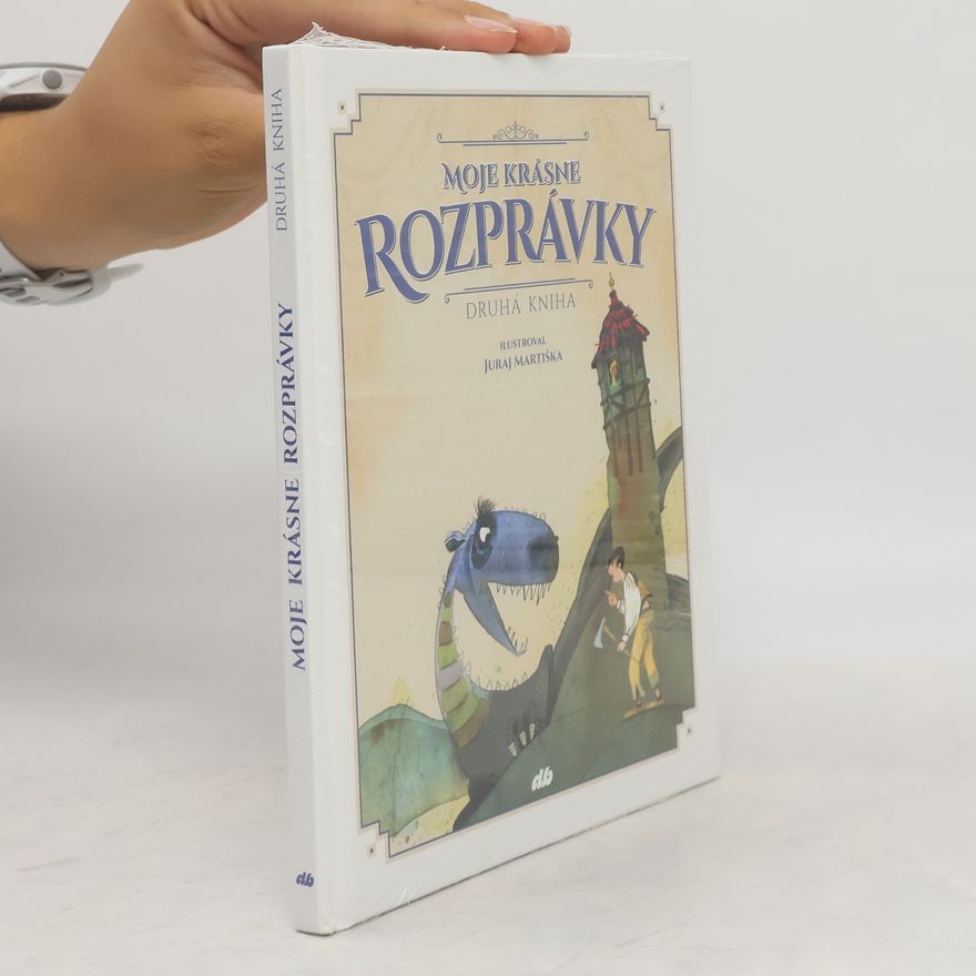 Magdalena Borovcová Moje krásné rozprávky: Druhá kniha