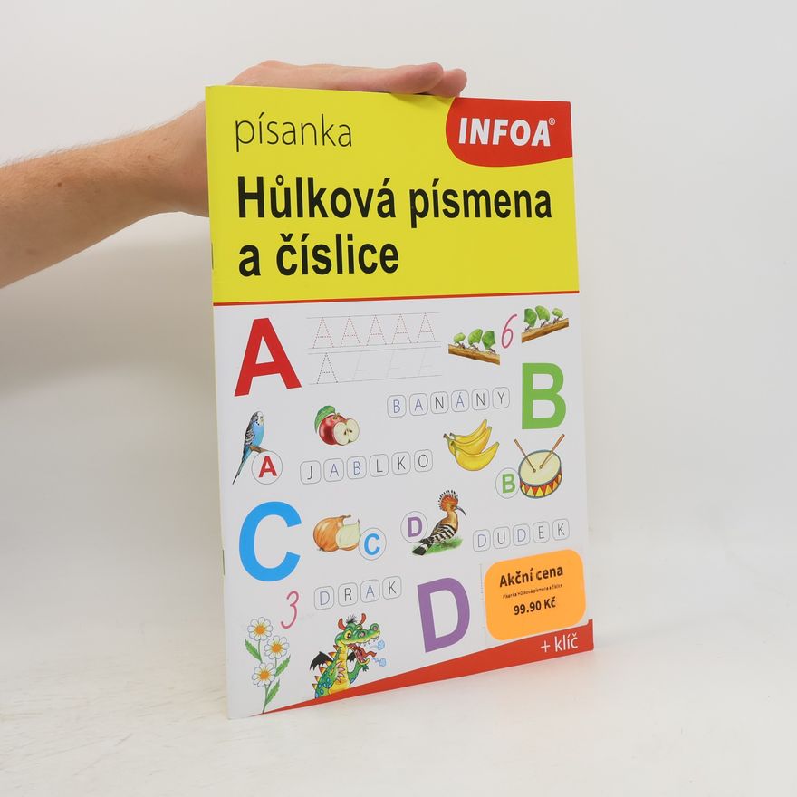 Kolektiv autorů Písanka Hůlková písmena a číslice