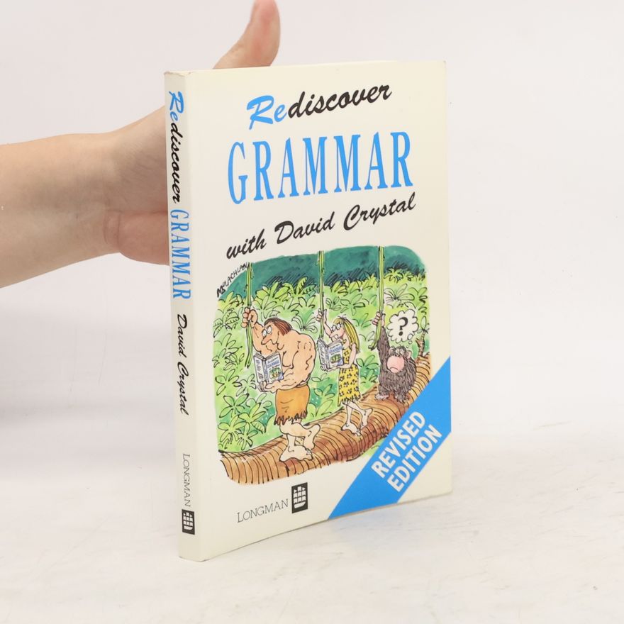 David Crystal Rediscover Grammar