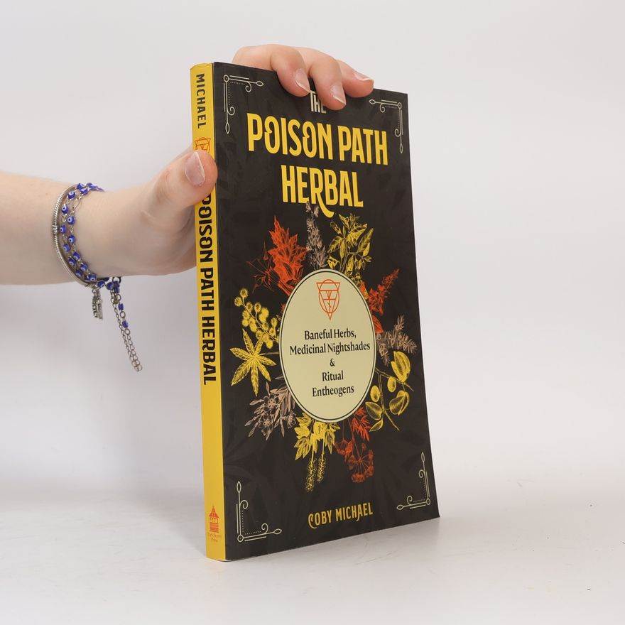 Coby Michael The Poison Path Herbal