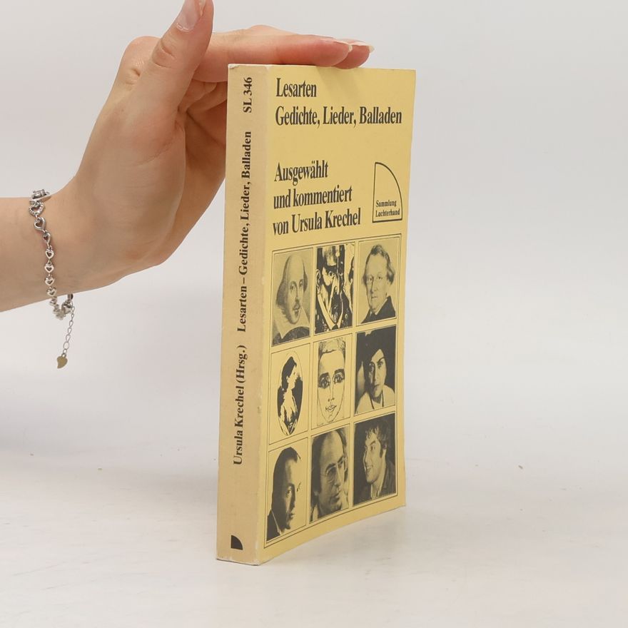 Ursula Krechel Lesarten Gedichte, Lieder, Balladen