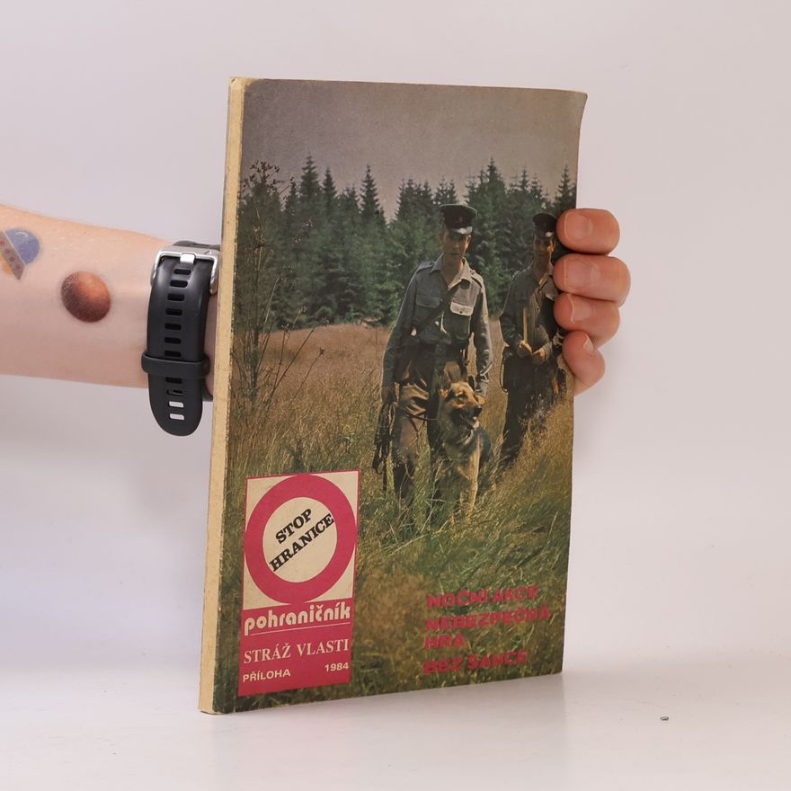 Kolektiv autorů Pohraničník – stráž vlasti: Příloha 1984