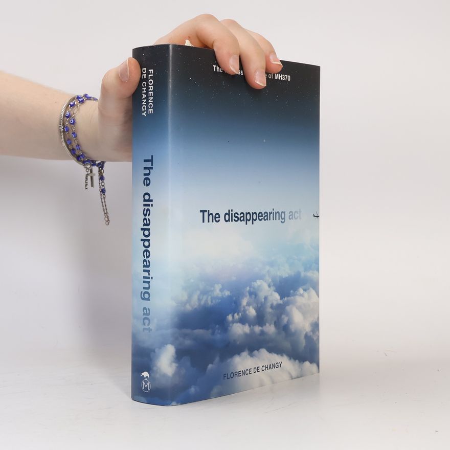 Florence de Changy The Disappearing Act