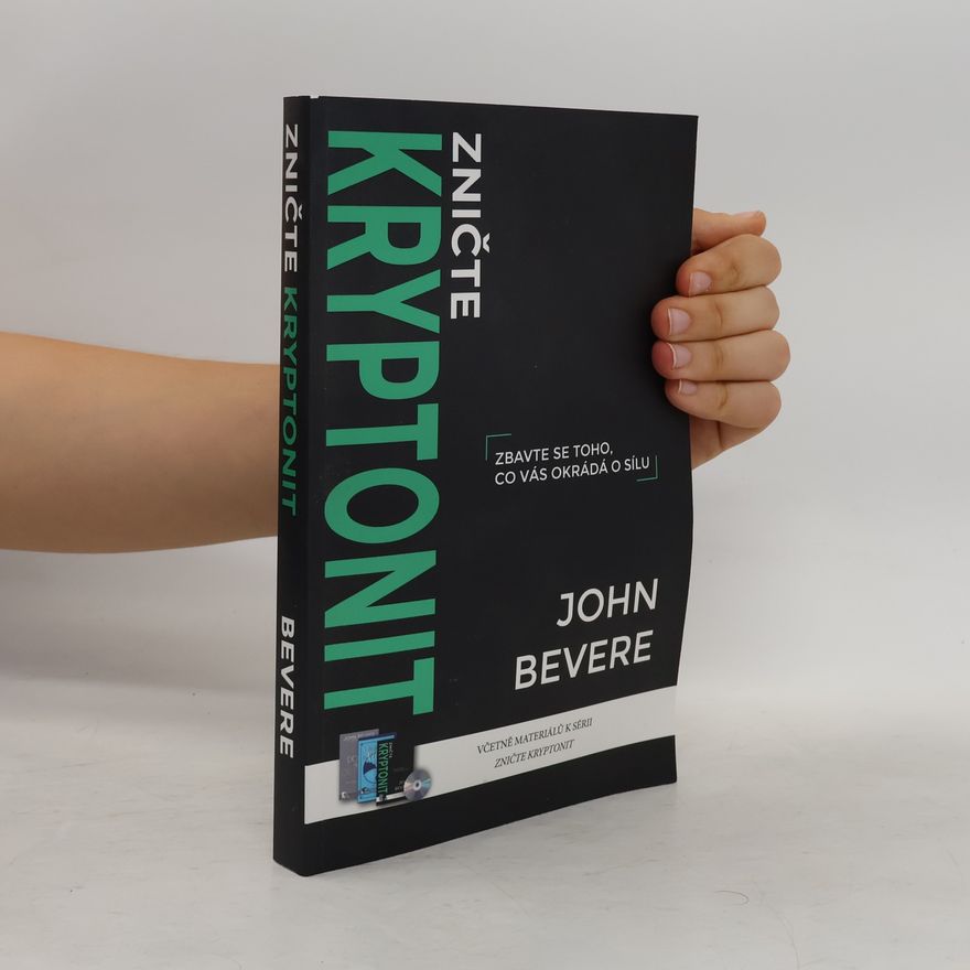 John Bevere Killing Kryptonite