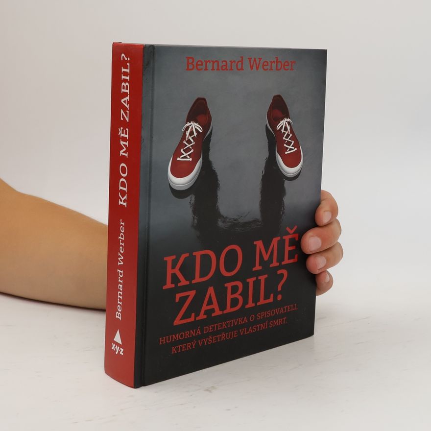 Bernard Werber Kdo mě zabil?