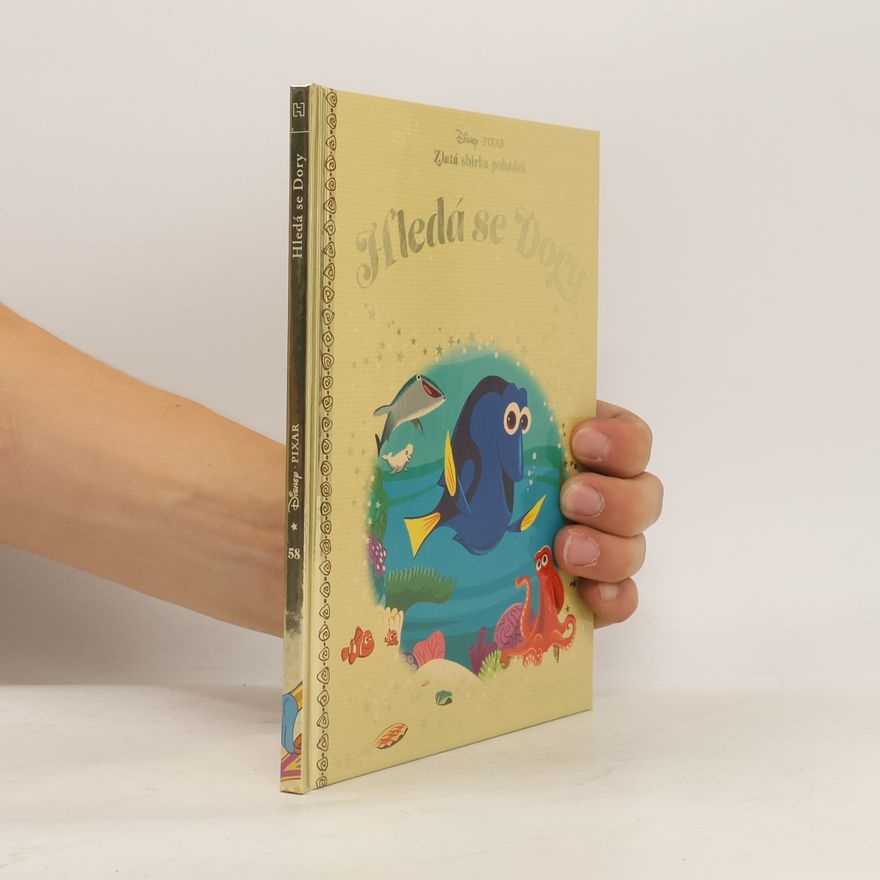 Kolektiv autorů Zlatá sbírka pohádek 58. Hledá se Dory