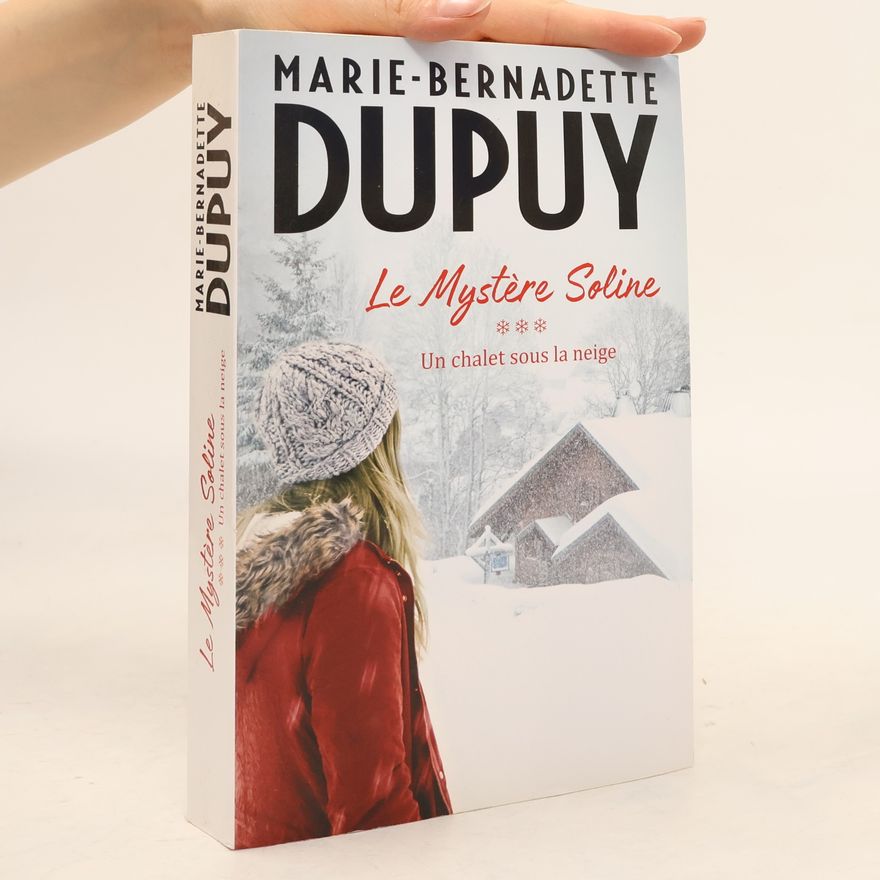 Marie-Bernadette Dupuy Le Mystère Soline