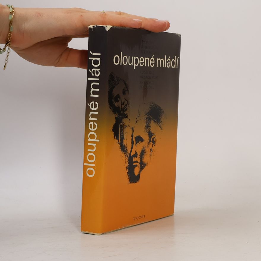 Autorenkollektiv Oloupené mládí