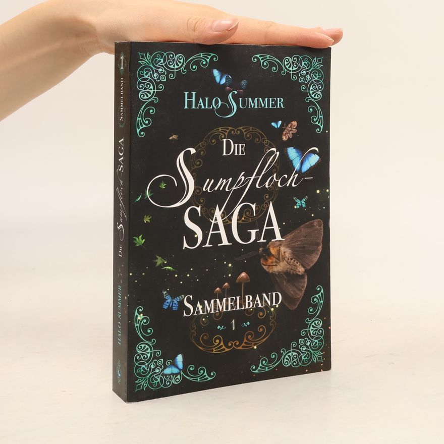 Halo Summer Die Sumpfloch-Saga (Sammelband 1)