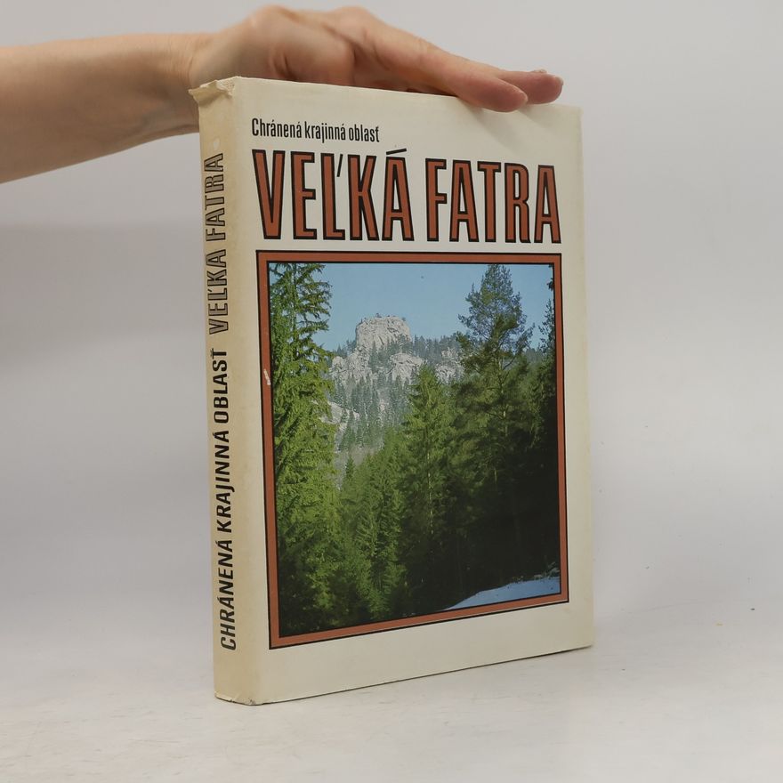 Koloman Vestenický Vel'ká Fatra - Chránená krajinná oblasť