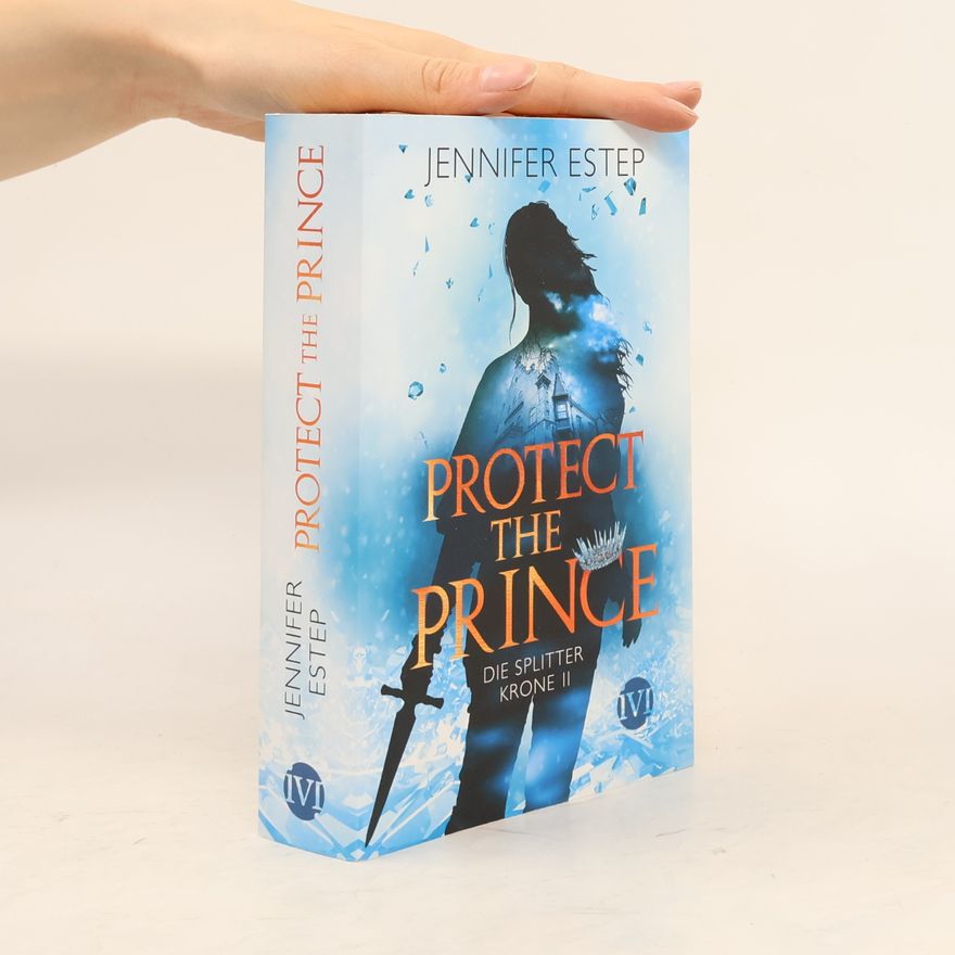 Jennifer Estep Protect the prince