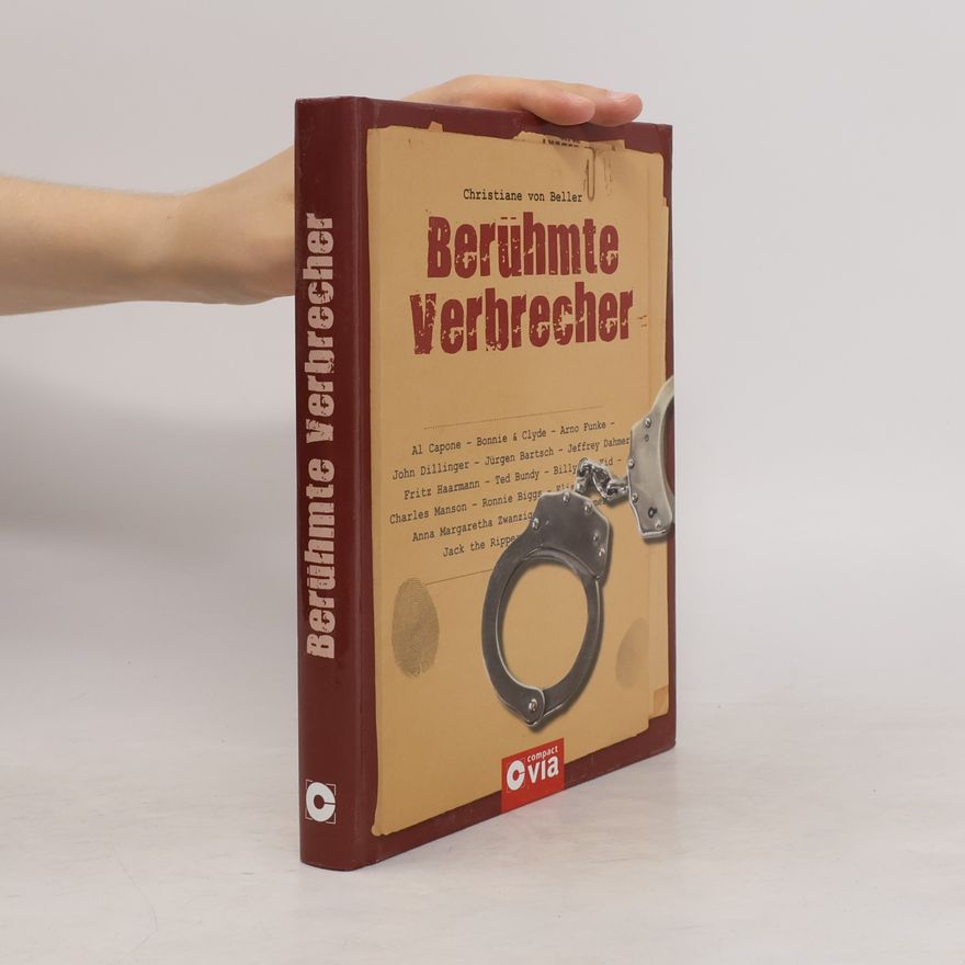 Christiane von Beller Berühmte Verbrecher