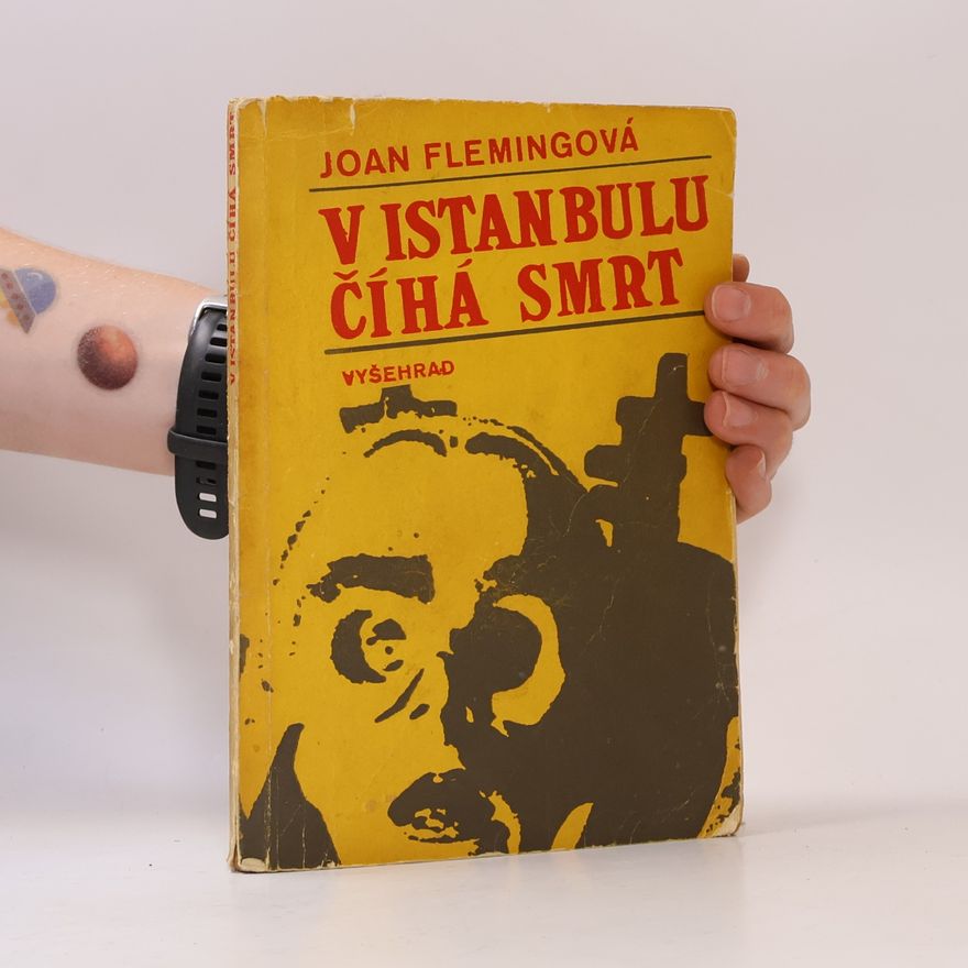 Joan Fleming V Istanbulu číhá smrt