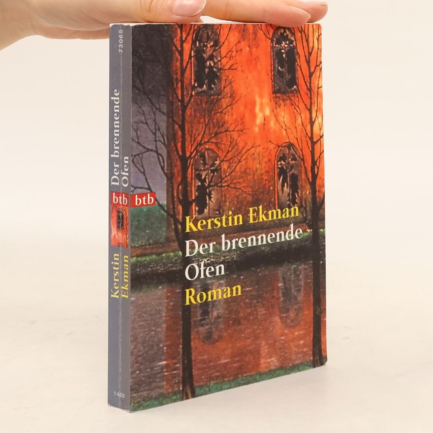 Kerstin Ekman Der brennende Ofen