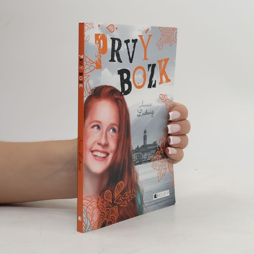 Anna Ludwig Prvý bozk