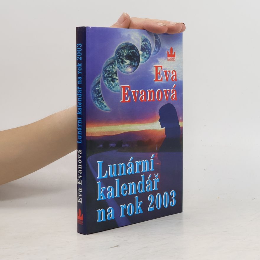 Eva Evanová Lunární kalendář 2003