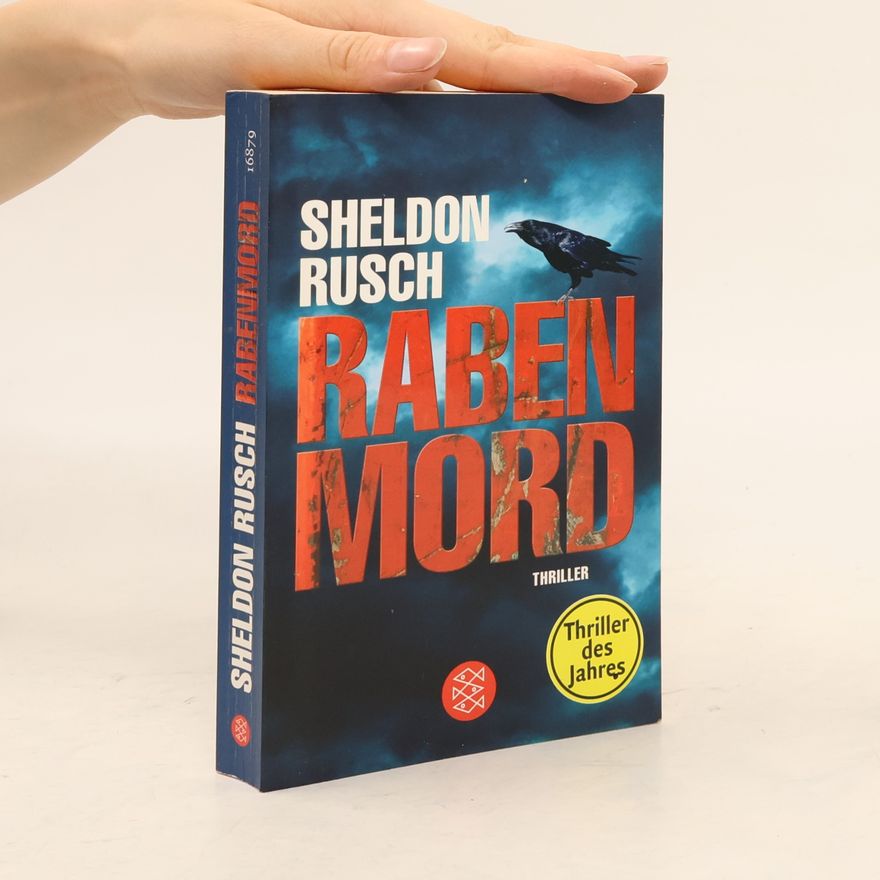 Sheldon Rusch Rabenmord