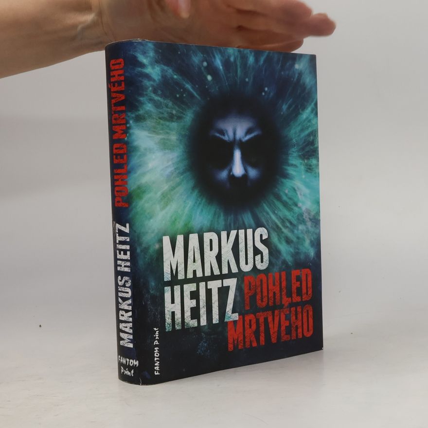 Markus Heitz Pohled mrtvého