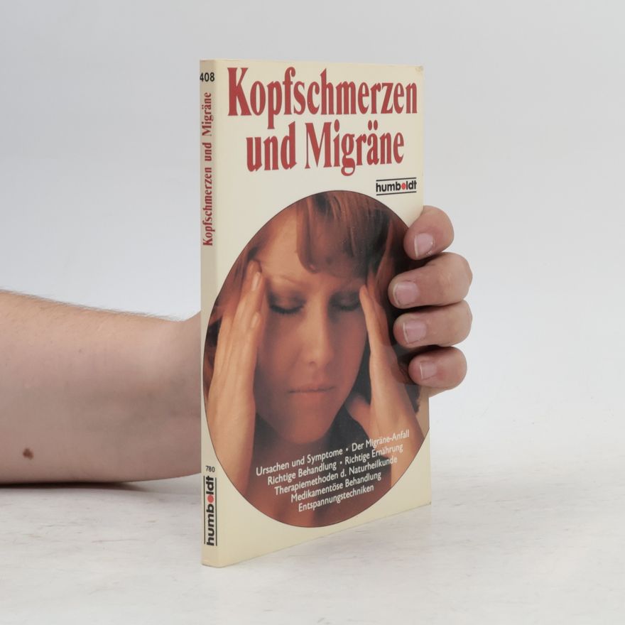Gerhard Leibold Kopfschmerzen + [und] Migräne