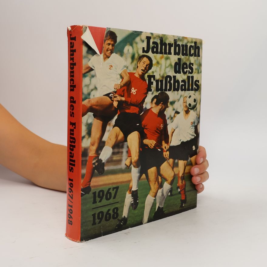 Autorenkollektiv Jahrbuch des Fussballs 1967/1968